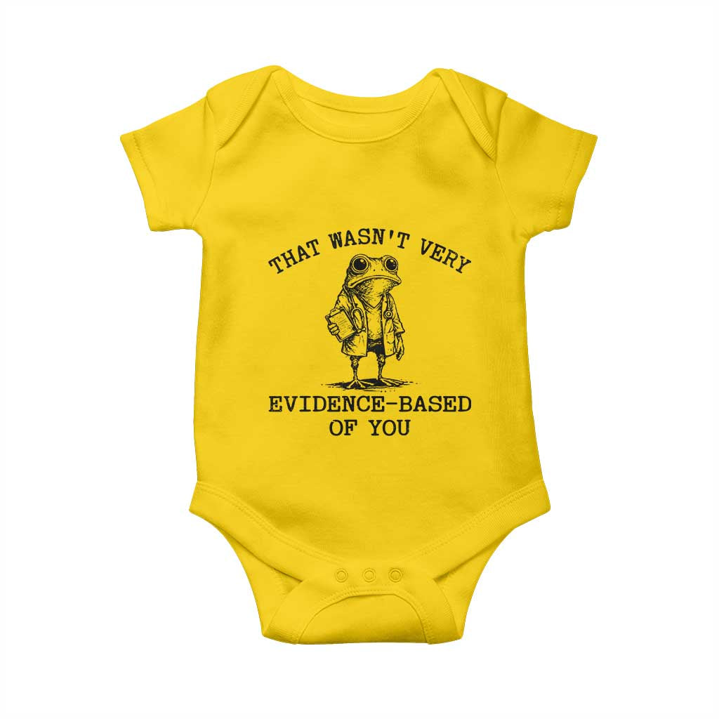 Funny Grumpy Frog Doctor Baby Onesie That Wasnt Very Evidence Based Of You TS12 Daisy Print Your Wear