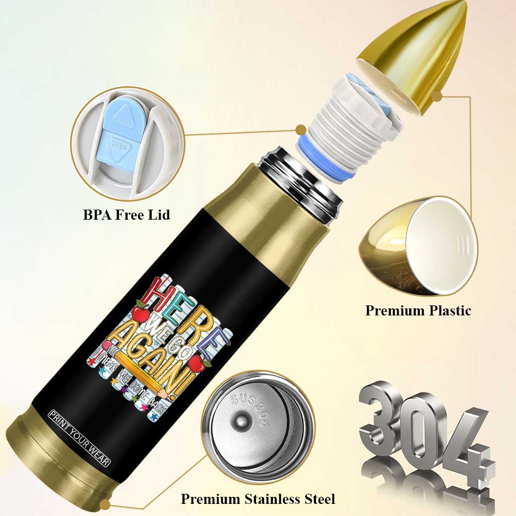 Funny Striped Teacher Back To School Bullet Tumbler Here We Go Again Welcome Back