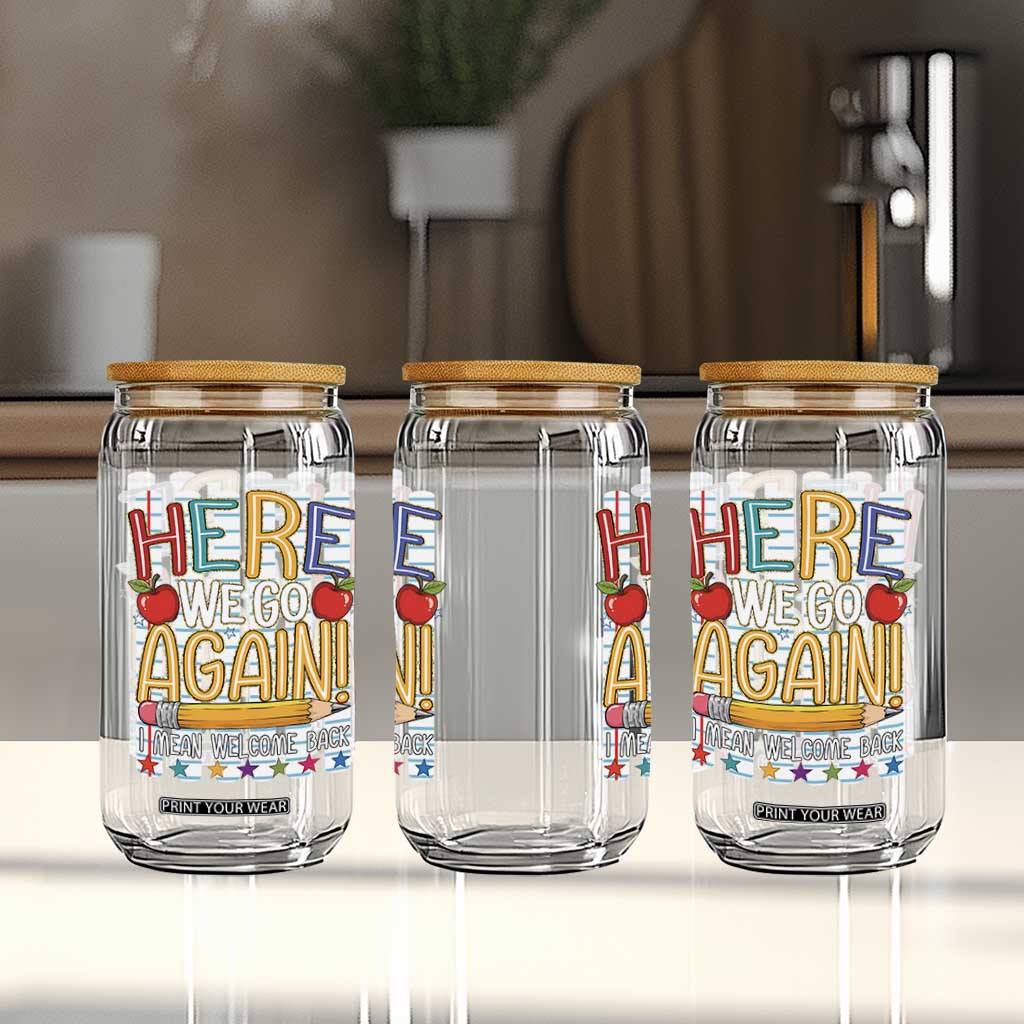 Funny Striped Teacher Back To School Glass Can Here We Go Again Welcome Back