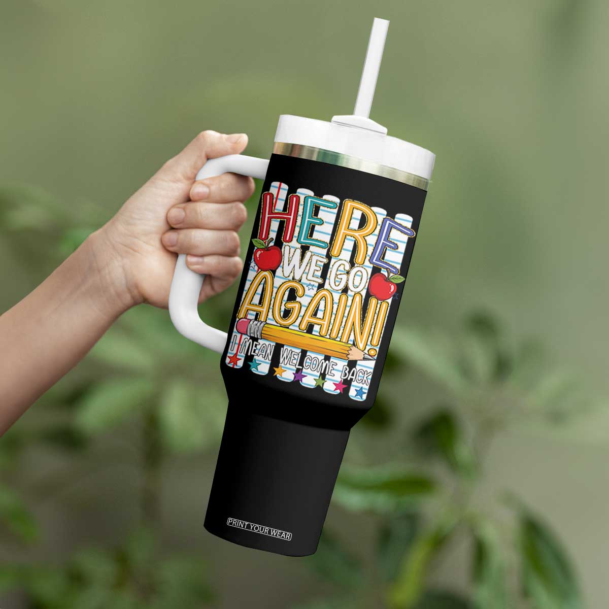 Funny Striped Teacher Back To School Tumbler With Handle Here We Go Again Welcome Back