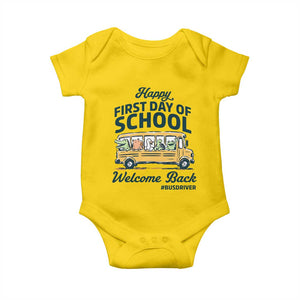 School Bus Driver Gift Baby Onesie Happy First Day Of School