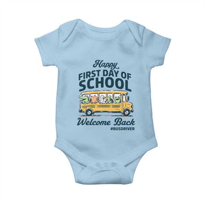 School Bus Driver Gift Baby Onesie Happy First Day Of School