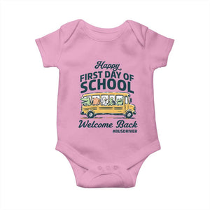 School Bus Driver Gift Baby Onesie Happy First Day Of School
