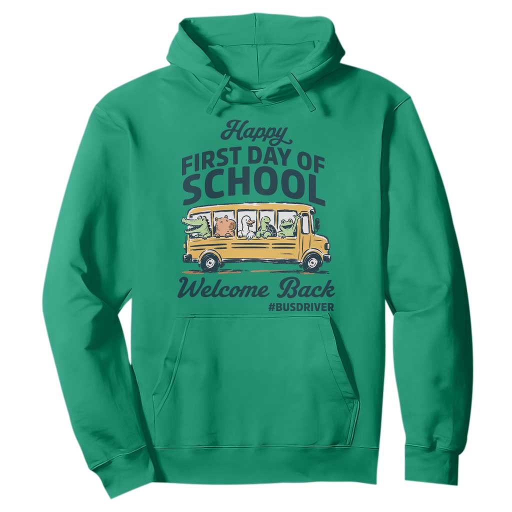 School Bus Driver Gift Hoodie Happy First Day Of School