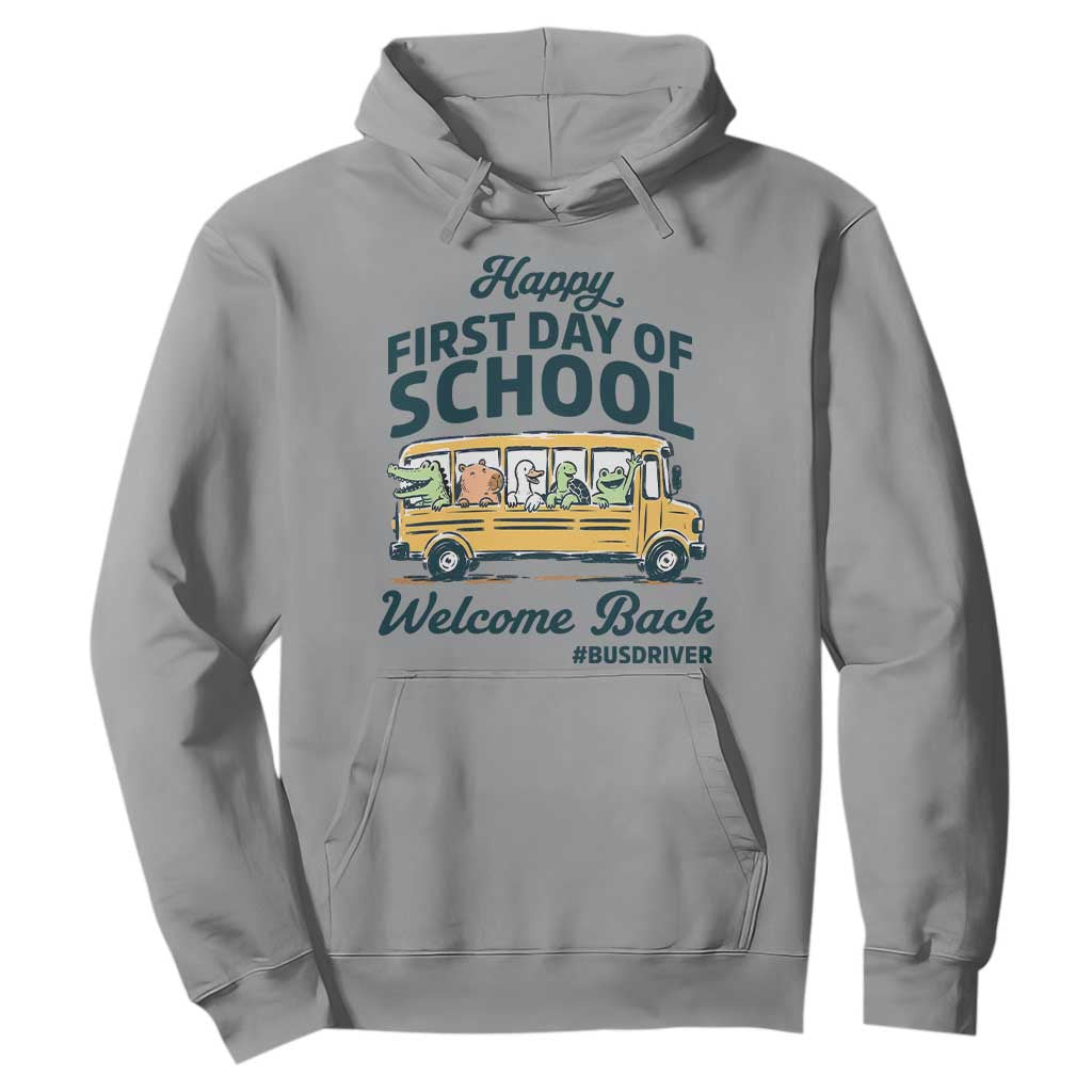 School Bus Driver Gift Hoodie Happy First Day Of School