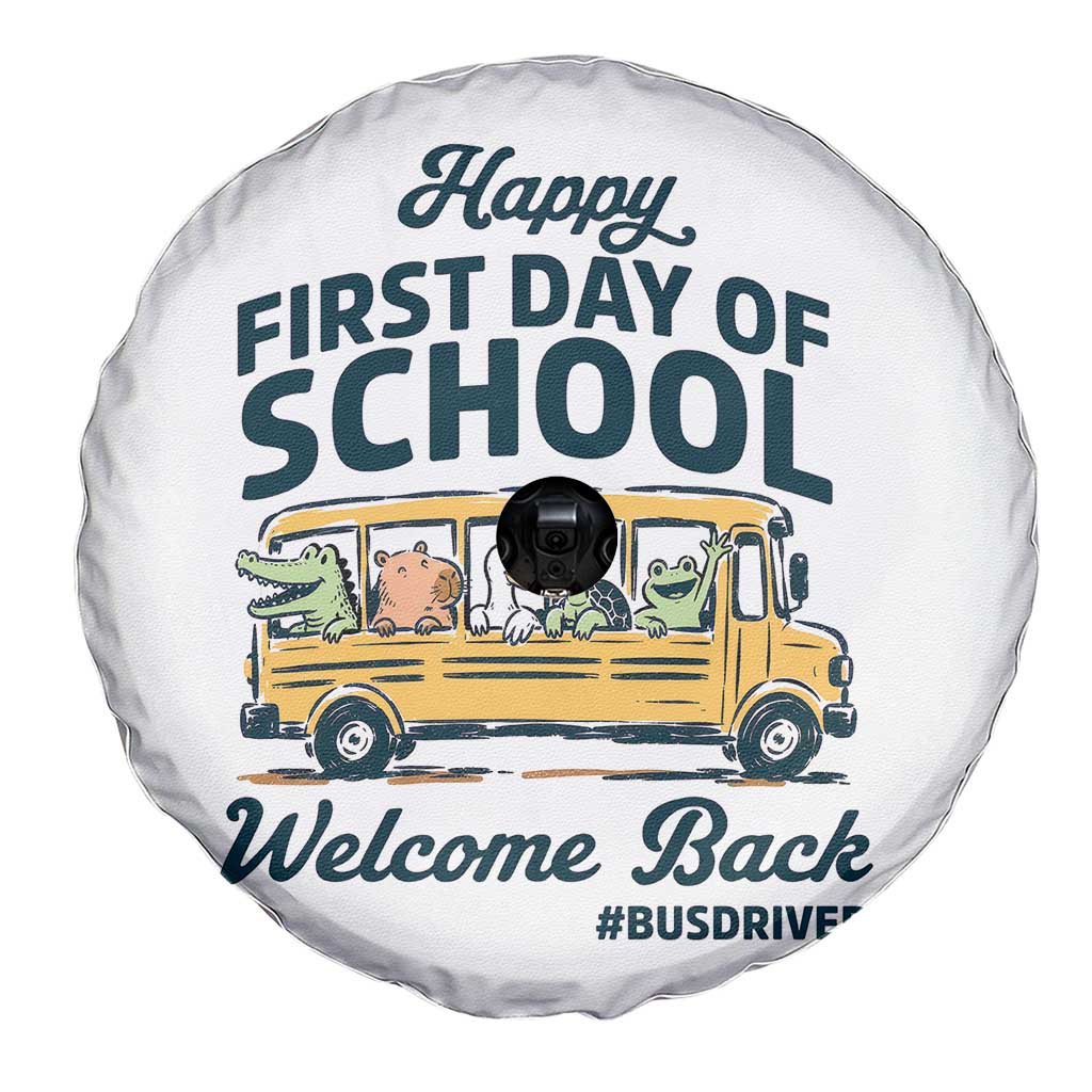 School Bus Driver Gift Spare Tire Cover Happy First Day Of School