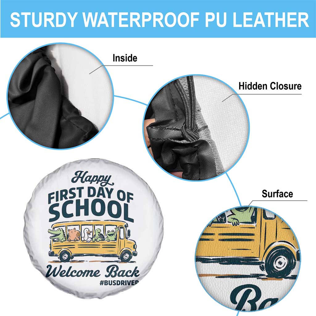 School Bus Driver Gift Spare Tire Cover Happy First Day Of School