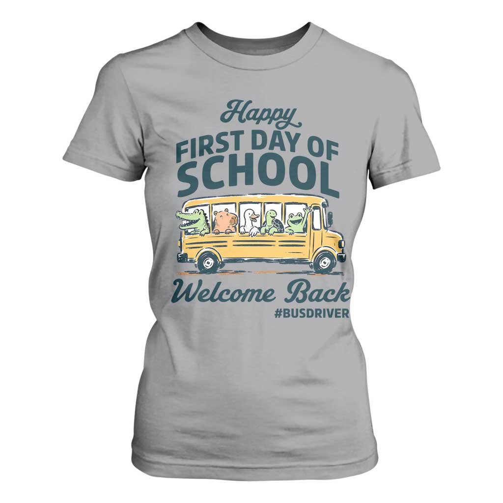 School Bus Driver Gift T Shirt For Women Happy First Day Of School