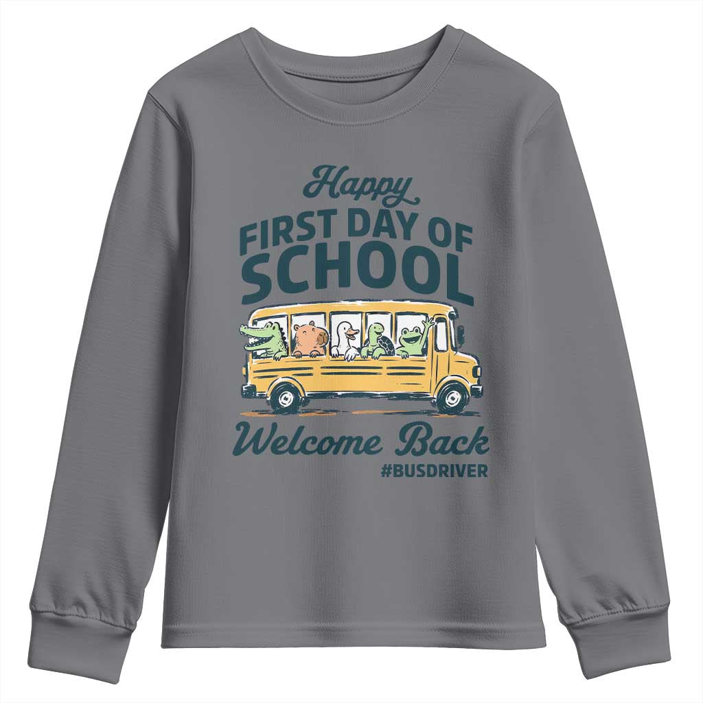 School Bus Driver Gift Youth Sweatshirt Happy First Day Of School