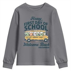 School Bus Driver Gift Youth Sweatshirt Happy First Day Of School