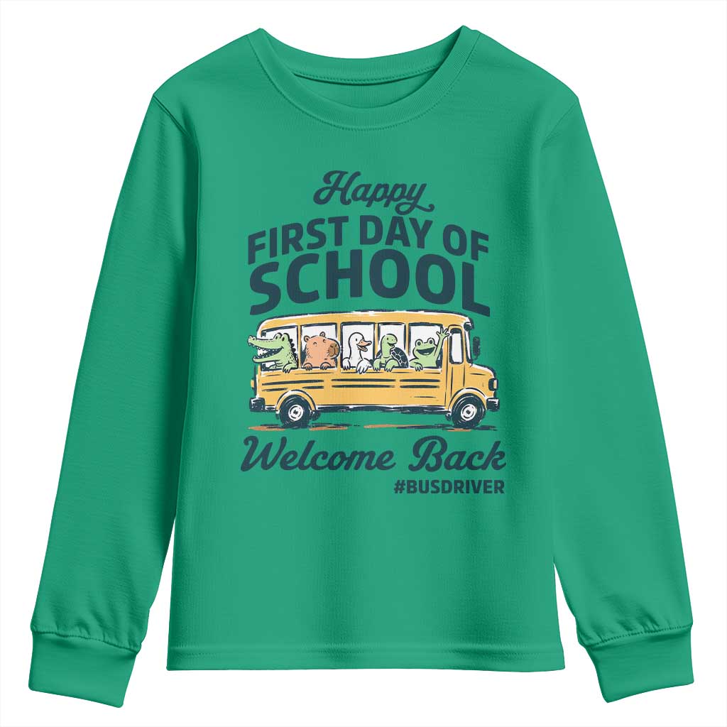 School Bus Driver Gift Youth Sweatshirt Happy First Day Of School