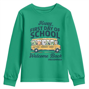 School Bus Driver Gift Youth Sweatshirt Happy First Day Of School