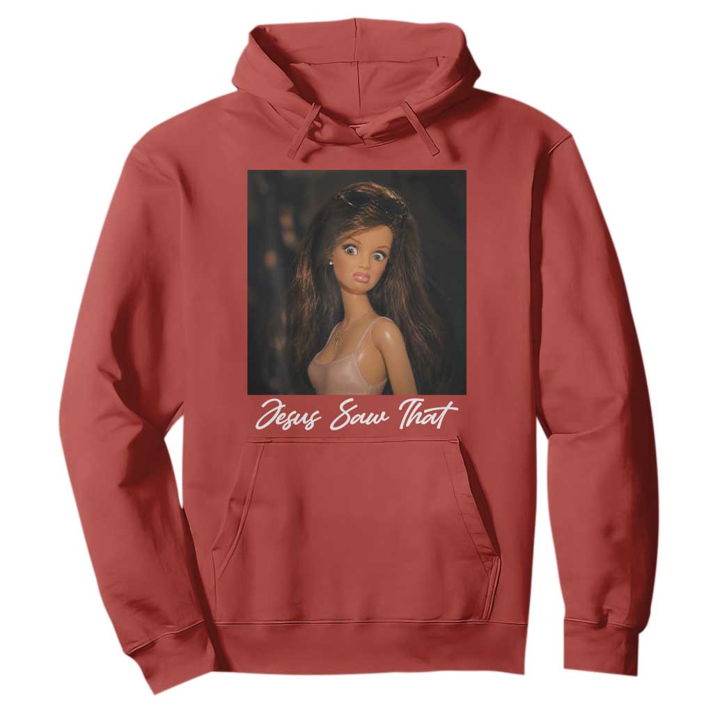 Funny Sassy Christian Doll Face Meme Hoodie Jesus Saw That