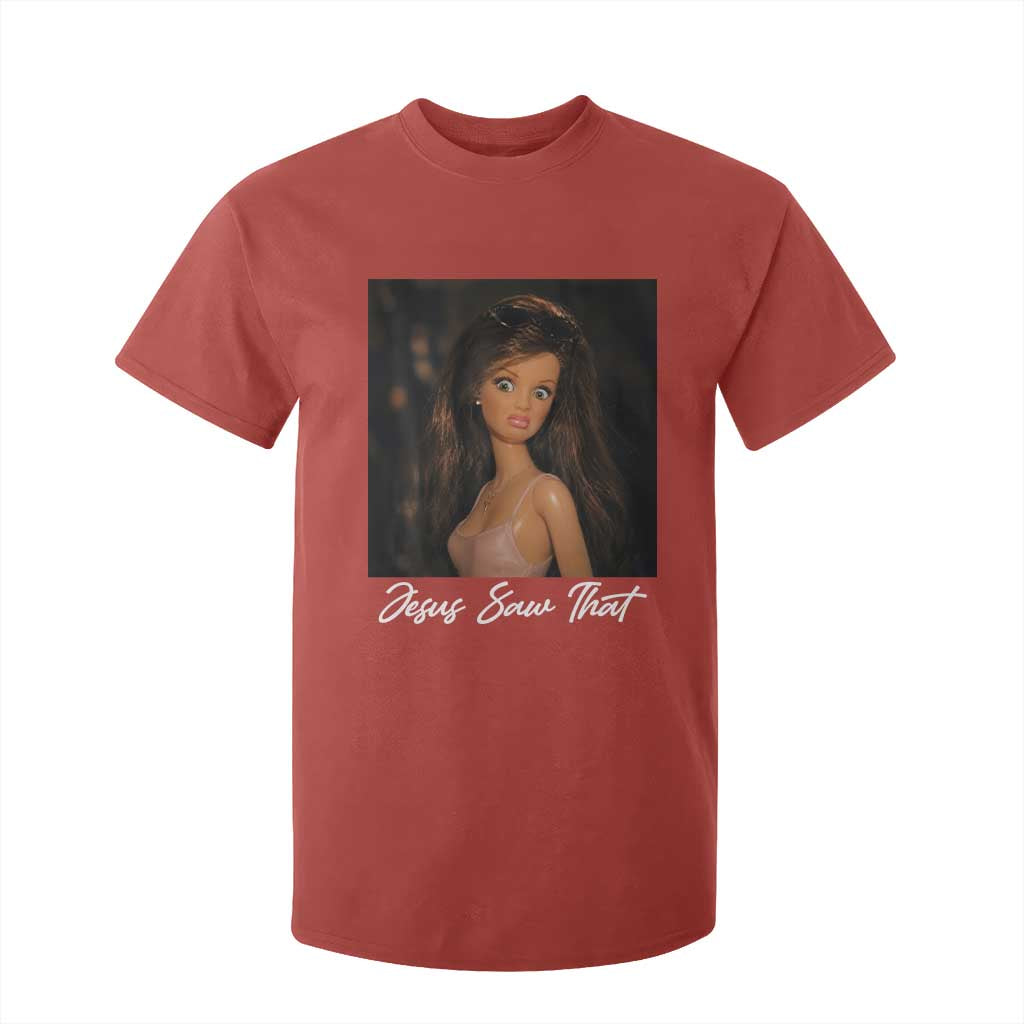 Funny Sassy Christian Doll Face Meme T Shirt For Kid Jesus Saw That