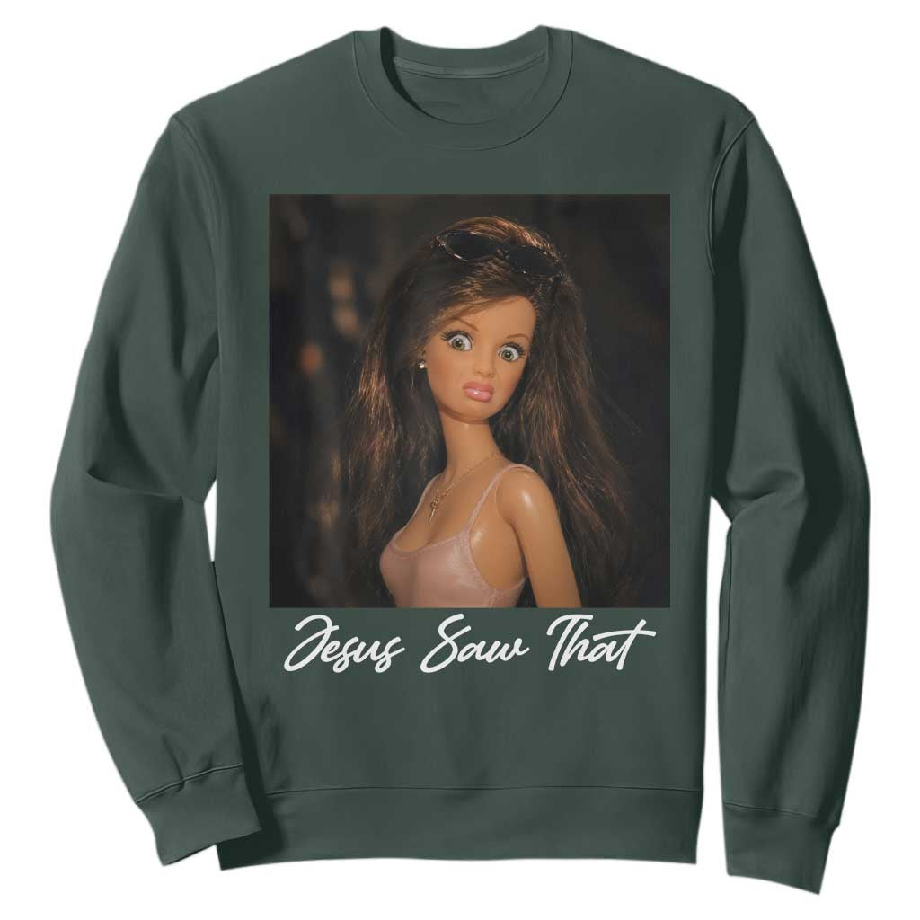 Funny Sassy Christian Doll Face Meme Sweatshirt Jesus Saw That