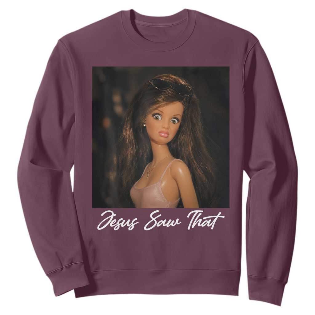 Funny Sassy Christian Doll Face Meme Sweatshirt Jesus Saw That