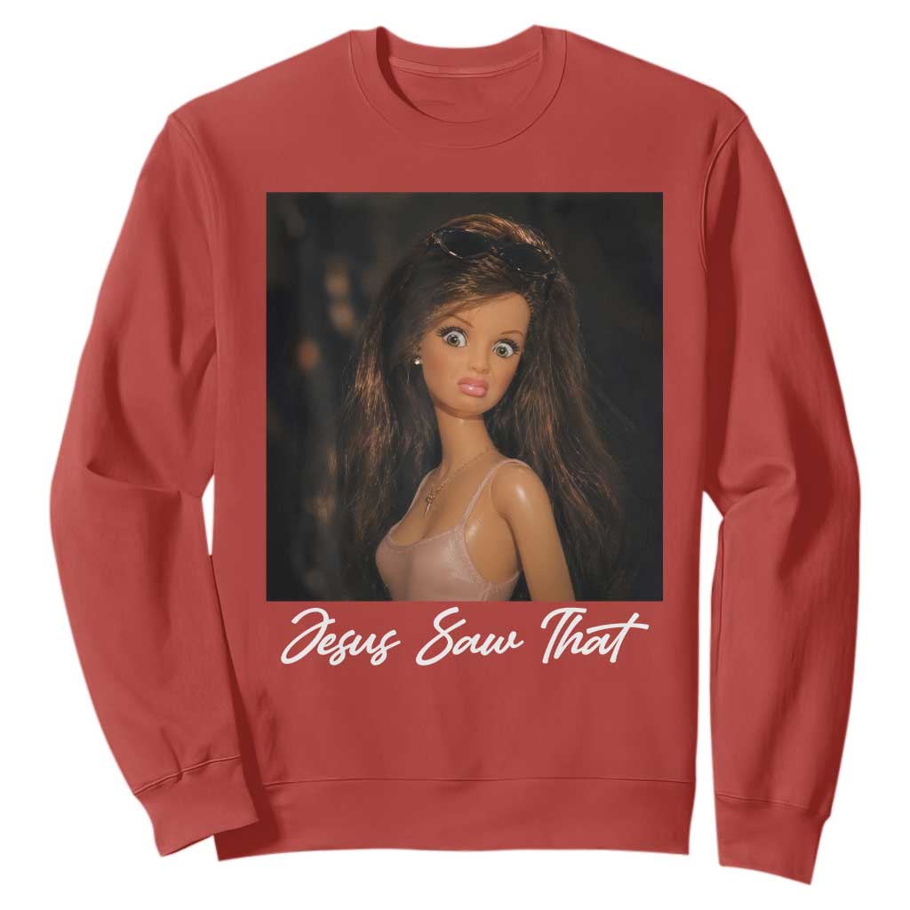 Funny Sassy Christian Doll Face Meme Sweatshirt Jesus Saw That