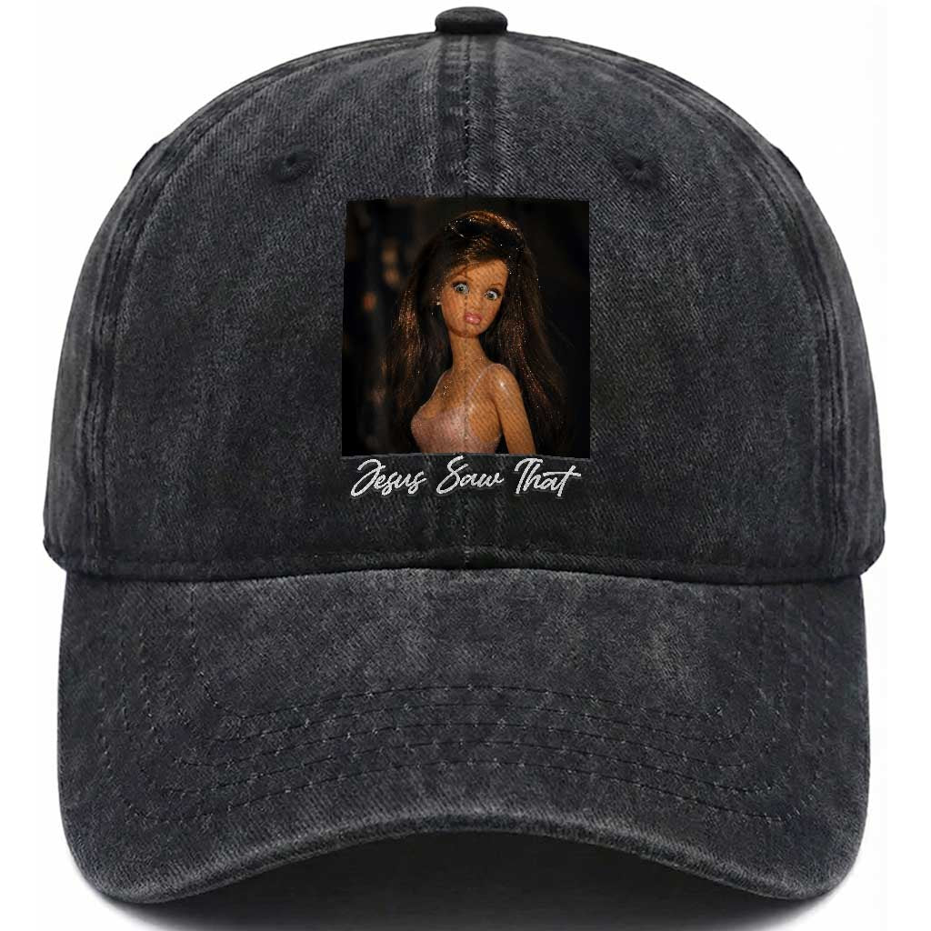 Funny Sassy Christian Doll Face Meme Washed Cotton Baseball Cap Jesus Saw That TS12 Print Your Wear
