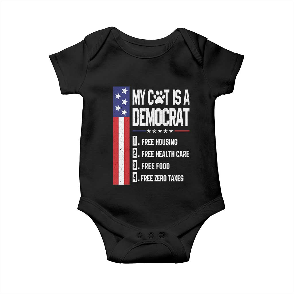 Funny My Cat Is A Democrat Baby Onesie Lazy Cat Political Humor TS12 Black Print Your Wear