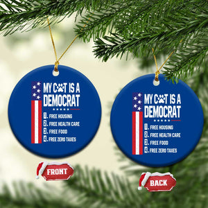 Funny My Cat Is A Democrat Ceramic Ornament Lazy Cat Political Humor