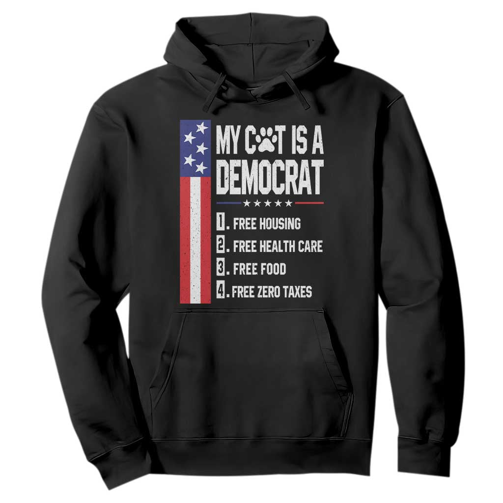 Funny My Cat Is A Democrat Hoodie Lazy Cat Political Humor TS12 Black Print Your Wear