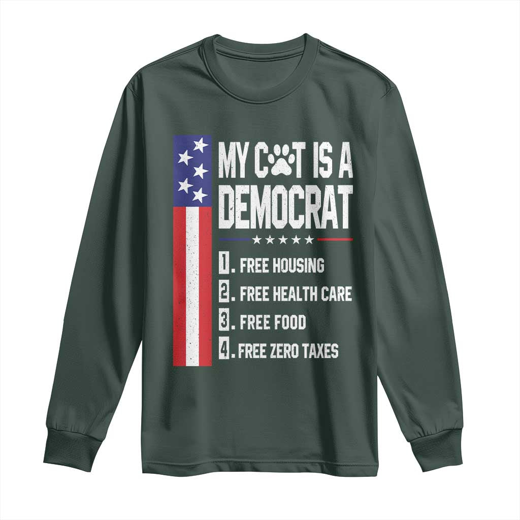 Funny My Cat Is A Democrat Long Sleeve Shirt Lazy Cat Political Humor