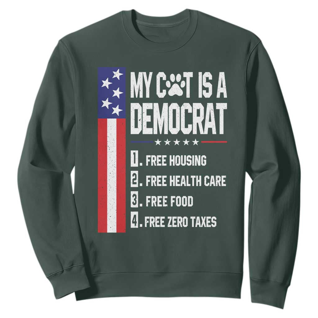 Funny My Cat Is A Democrat Sweatshirt Lazy Cat Political Humor