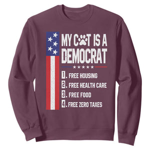 Funny My Cat Is A Democrat Sweatshirt Lazy Cat Political Humor