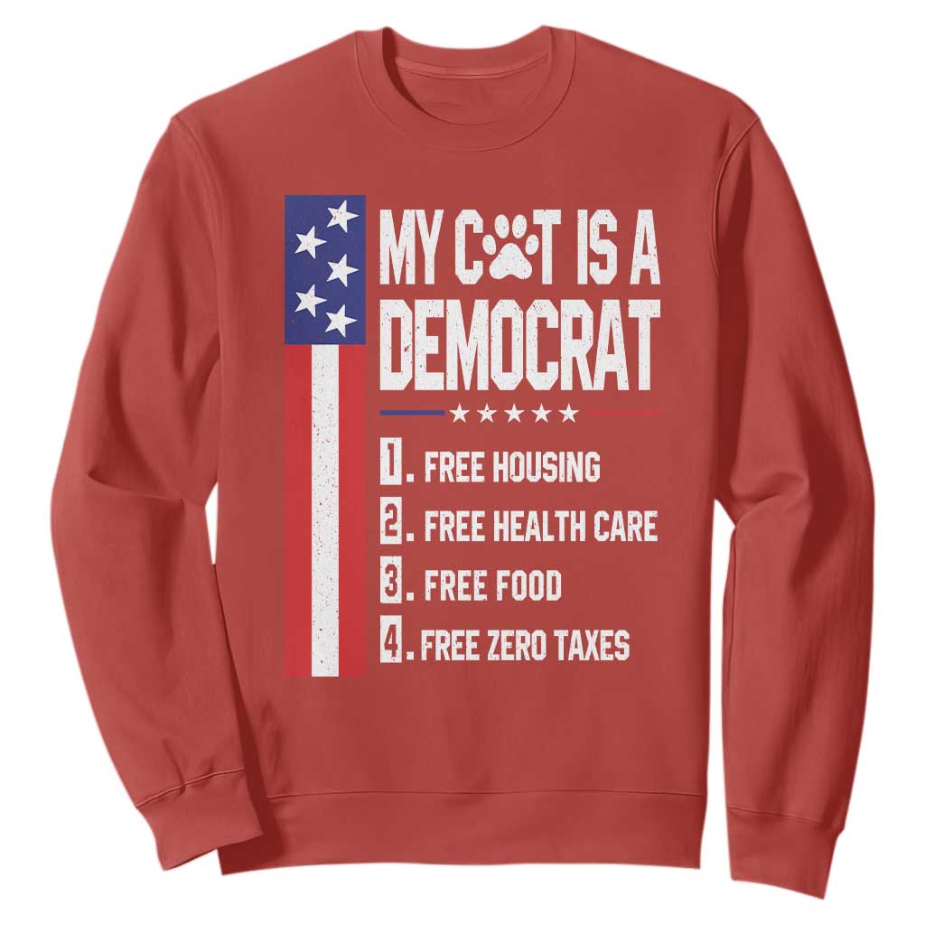 Funny My Cat Is A Democrat Sweatshirt Lazy Cat Political Humor
