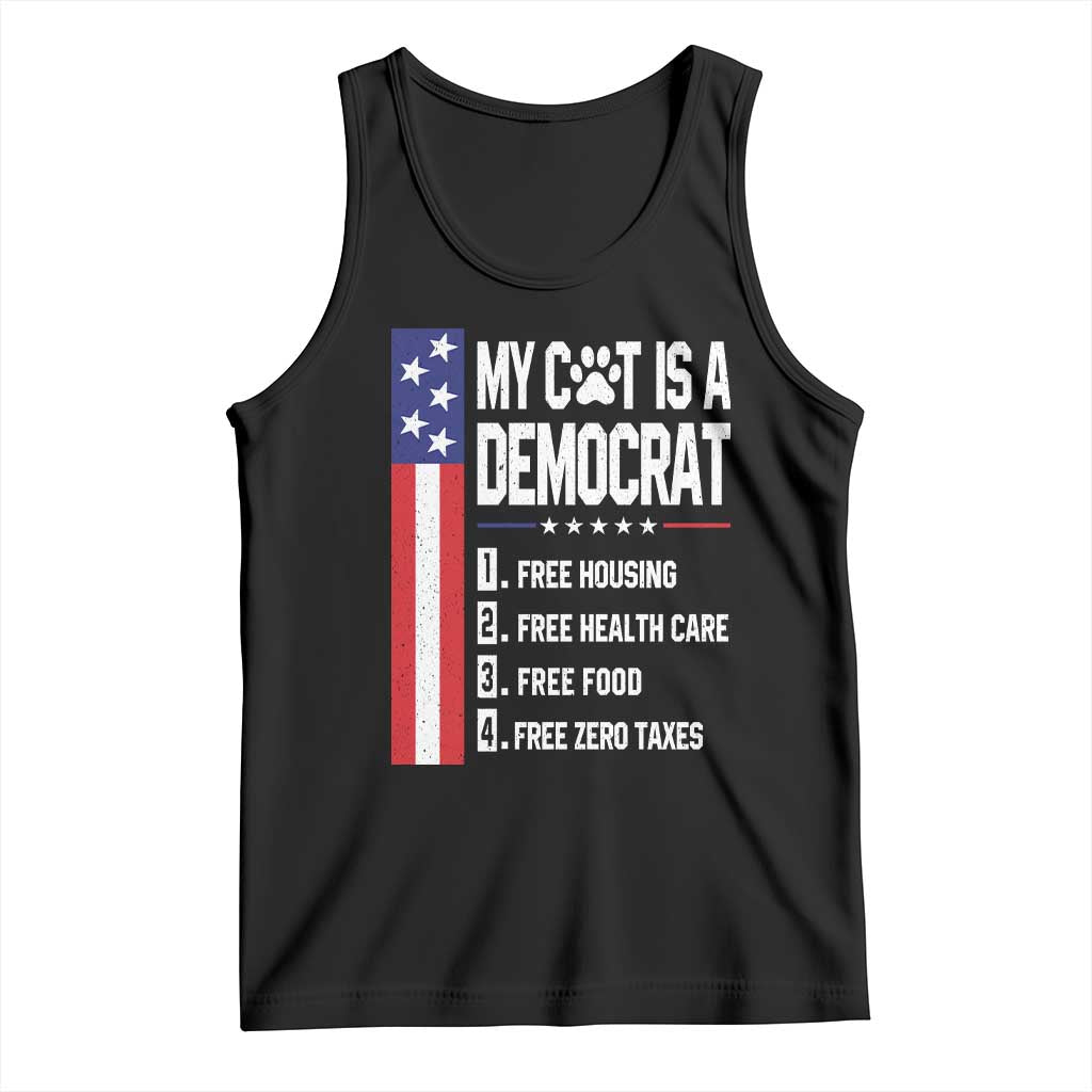 Funny My Cat Is A Democrat Tank Top Lazy Cat Political Humor TS12 Black Print Your Wear