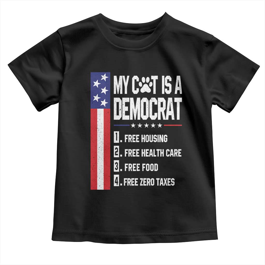 Funny My Cat Is A Democrat Toddler T Shirt Lazy Cat Political Humor TS12 Black Print Your Wear