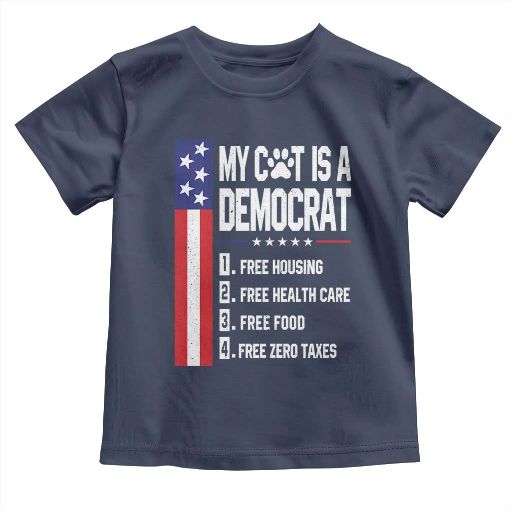 Funny My Cat Is A Democrat Toddler T Shirt Lazy Cat Political Humor
