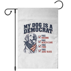 Funny Political Satire Dog Owner Gift Garden Flag My Dog Is A Democrat