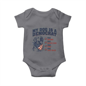 Funny Political Satire Dog Owner Gift Baby Onesie My Dog Is A Democrat