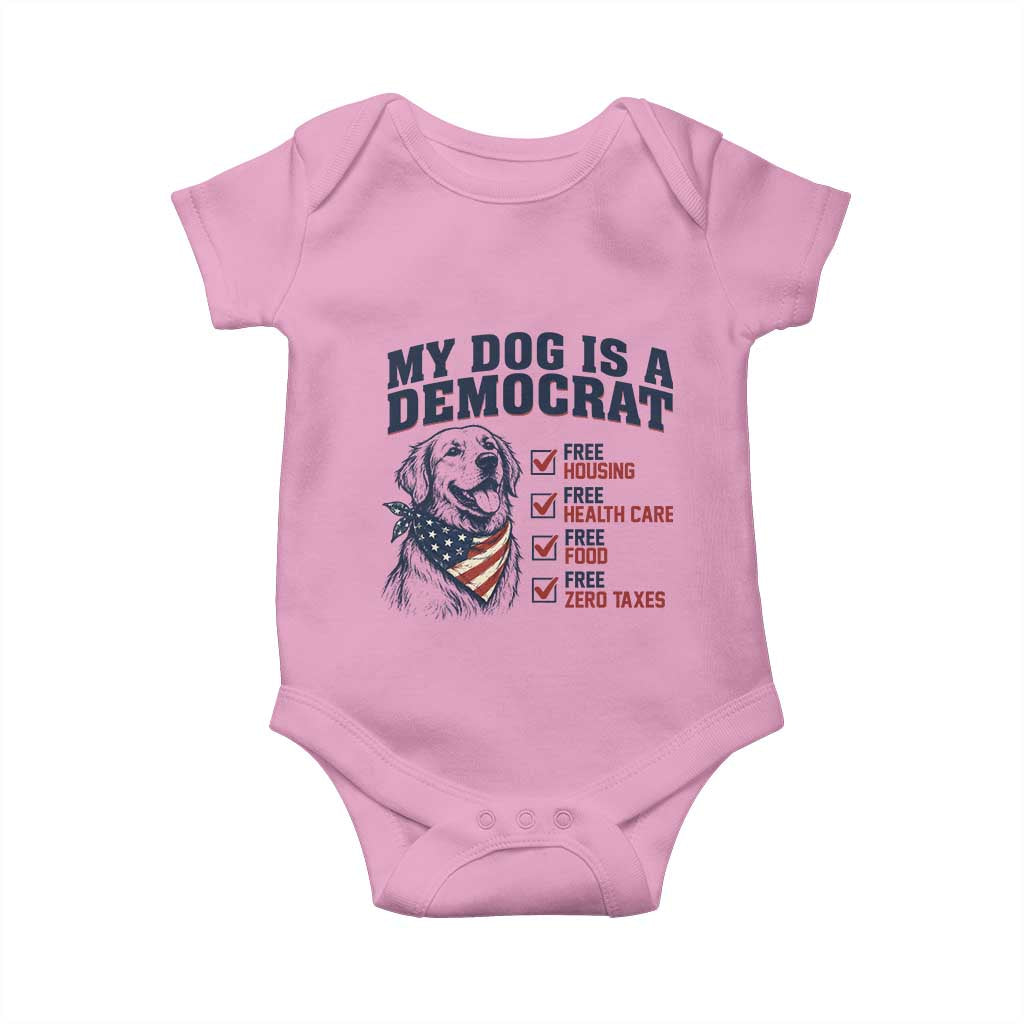 Funny Political Satire Dog Owner Gift Baby Onesie My Dog Is A Democrat