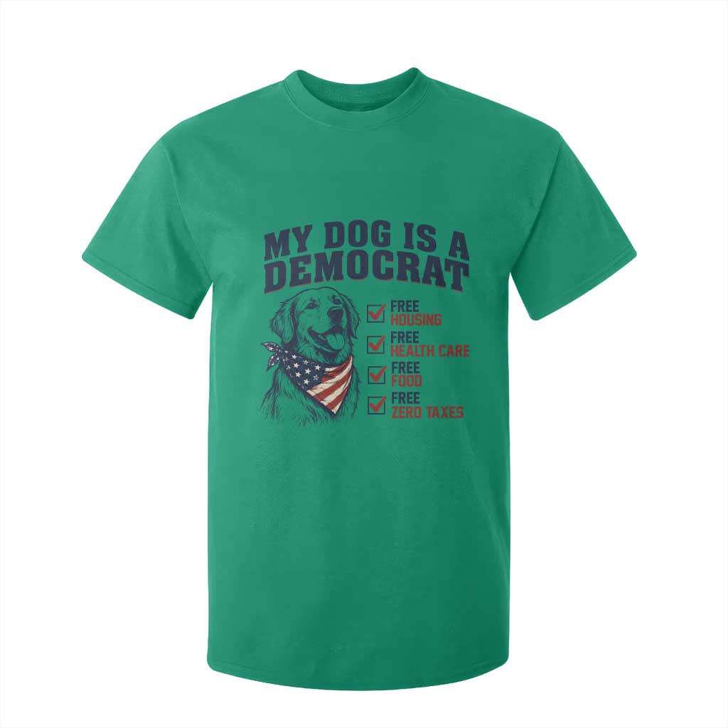 Funny Political Satire Dog Owner Gift T Shirt For Kid My Dog Is A Democrat