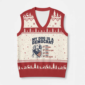 Funny Political Satire Dog Owner Gift V-Neck Knit Sweater Vest My Dog Is A Democrat