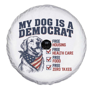 Funny Political Satire Dog Owner Gift Spare Tire Cover My Dog Is A Democrat