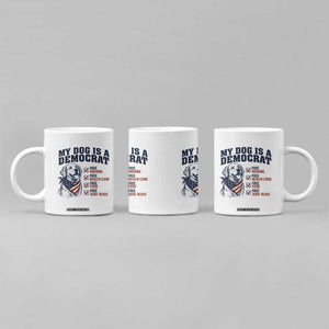 Funny Political Satire Dog Owner Gift Coffee Mug My Dog Is A Democrat