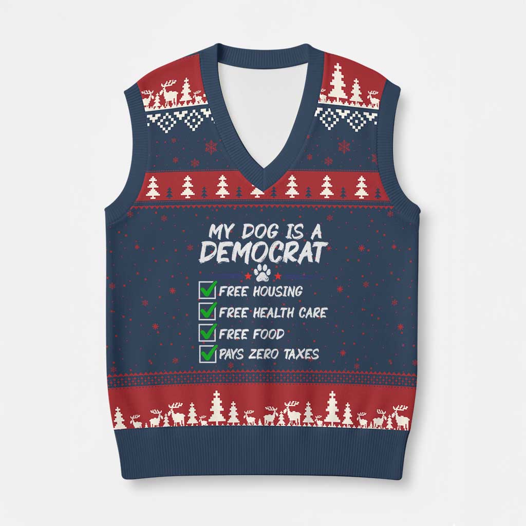 My Dog Is A Democrat V-Neck Knit Sweater Vest Funny Political Satire Graphic TS12 Navy Red Print Your Wear