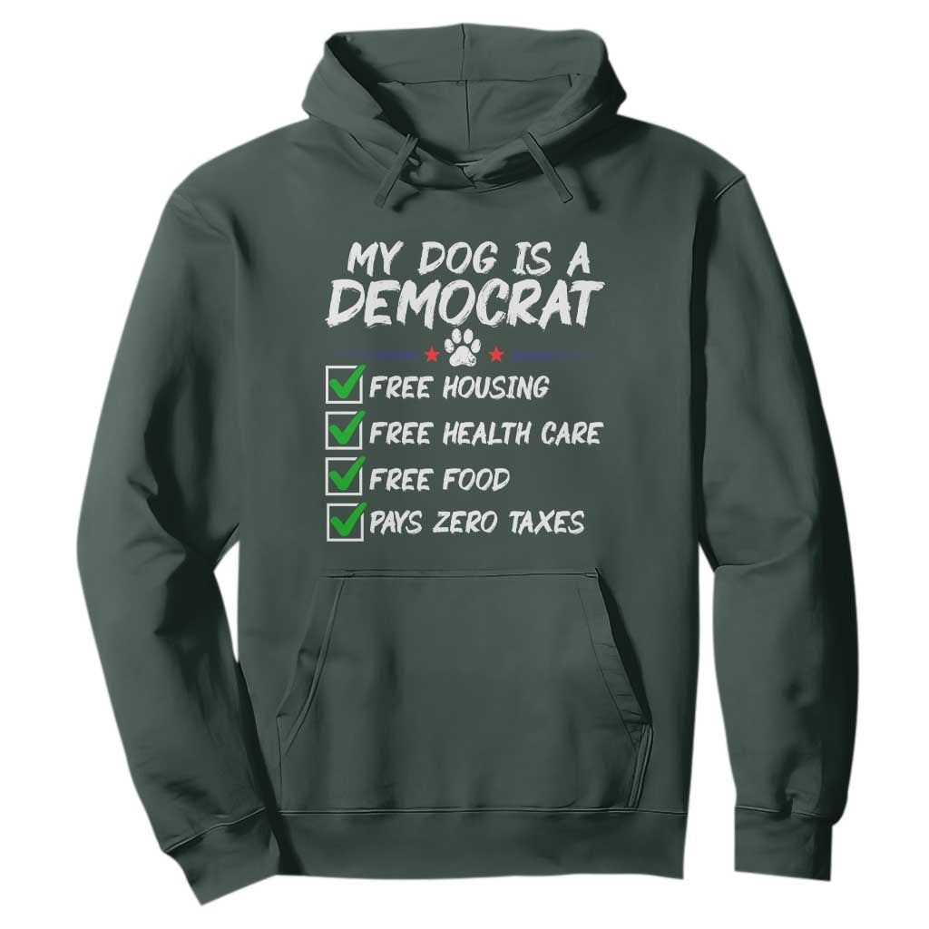 My Dog Is A Democrat Hoodie Funny Political Satire Graphic