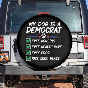 My Dog Is A Democrat Spare Tire Cover Funny Political Satire Graphic