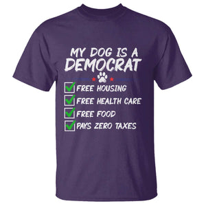 My Dog Is A Democrat T Shirt Funny Political Satire Graphic TS12 Purple Print Your Wear