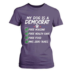My Dog Is A Democrat T Shirt For Women Funny Political Satire Graphic
