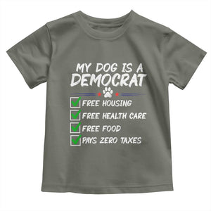 My Dog Is A Democrat Toddler T Shirt Funny Political Satire Graphic