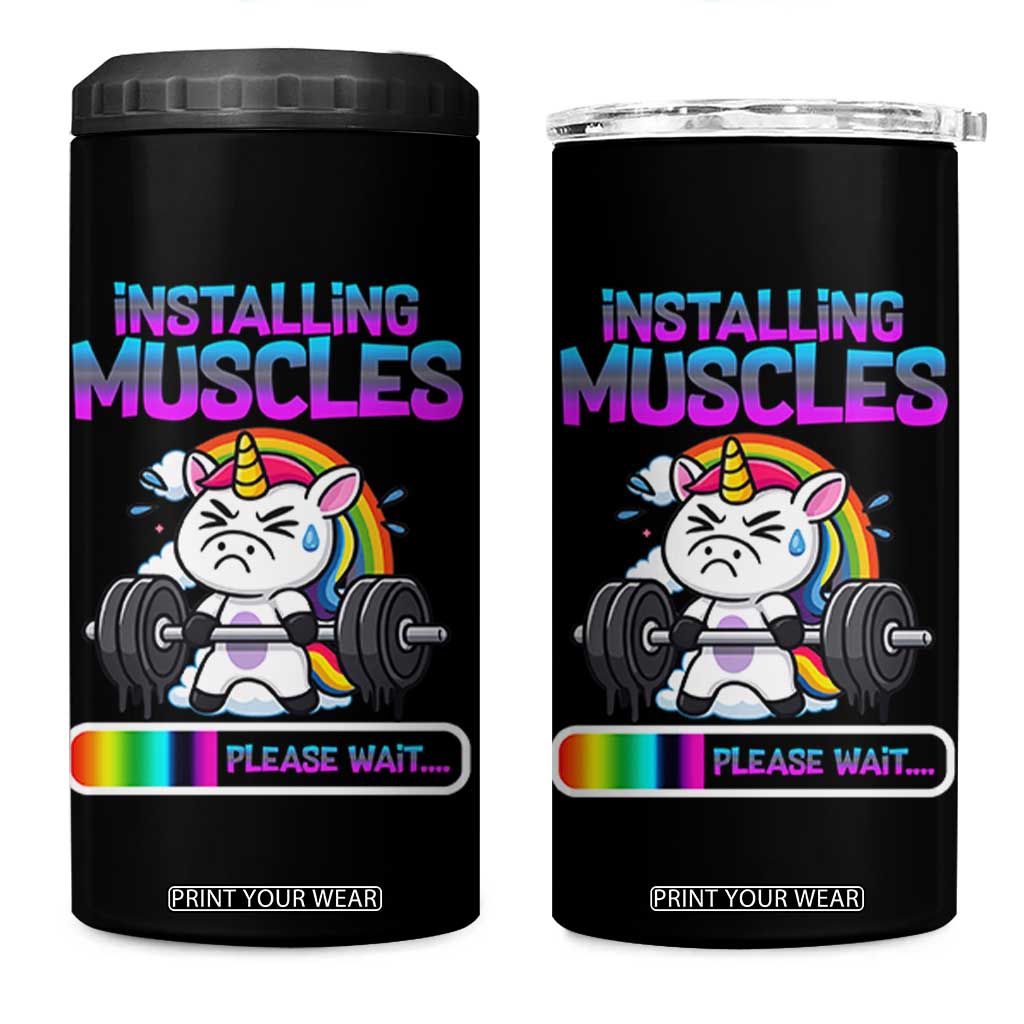 Installing Muscles Please Wait 4 in 1 Can Cooler Tumbler Cute Unicorn Gym Workout Gift TS12 One Size: 16 oz Black Print Your Wear