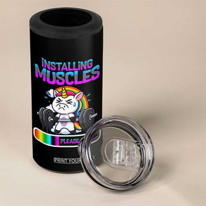 Installing Muscles Please Wait 4 in 1 Can Cooler Tumbler Cute Unicorn Gym Workout Gift TS12 Print Your Wear