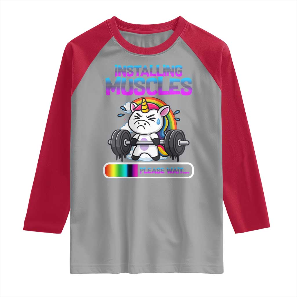 Installing Muscles Please Wait Raglan Shirt Cute Unicorn Gym Workout Gift TS12 Sport Gray Red Print Your Wear