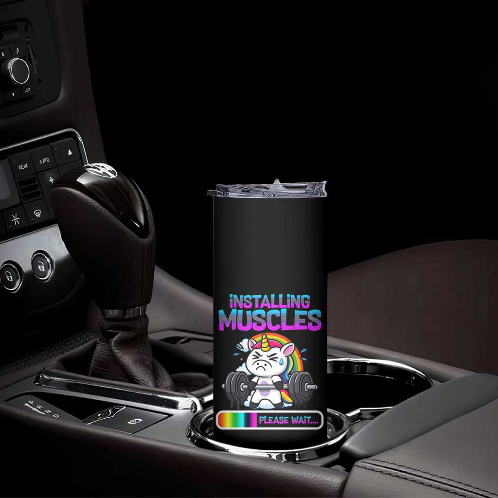 Installing Muscles Please Wait Skinny Tumbler Cute Unicorn Gym Workout Gift TS12 Print Your Wear