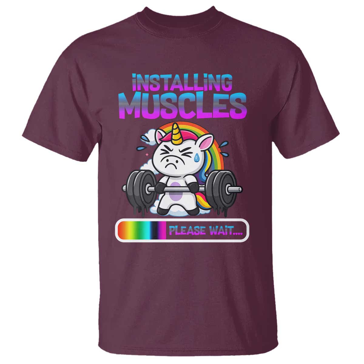 Installing Muscles Please Wait T Shirt Cute Unicorn Gym Workout Gift TS12 Maroon Print Your Wear